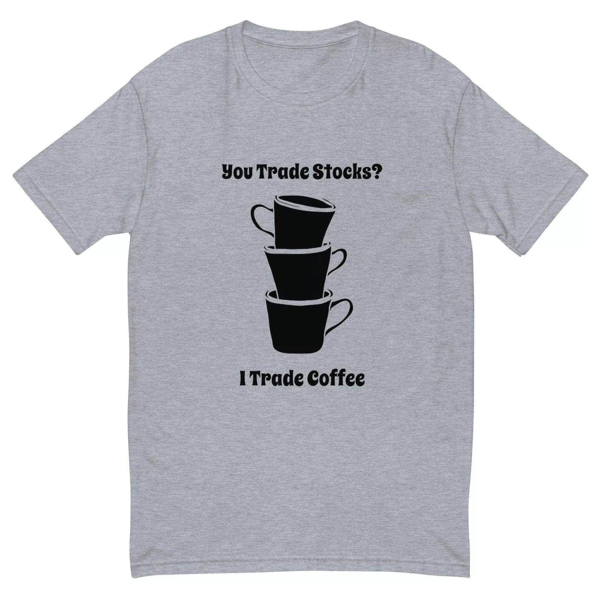 You Trade Stocks T-Shirt - InvestmenTees