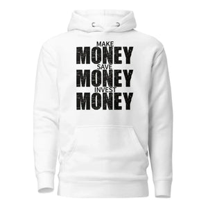 Make | Save | Invest Money Pullover Hoodie
