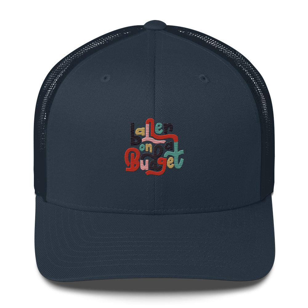 Baller On A Budget Trucker Cap - InvestmenTees