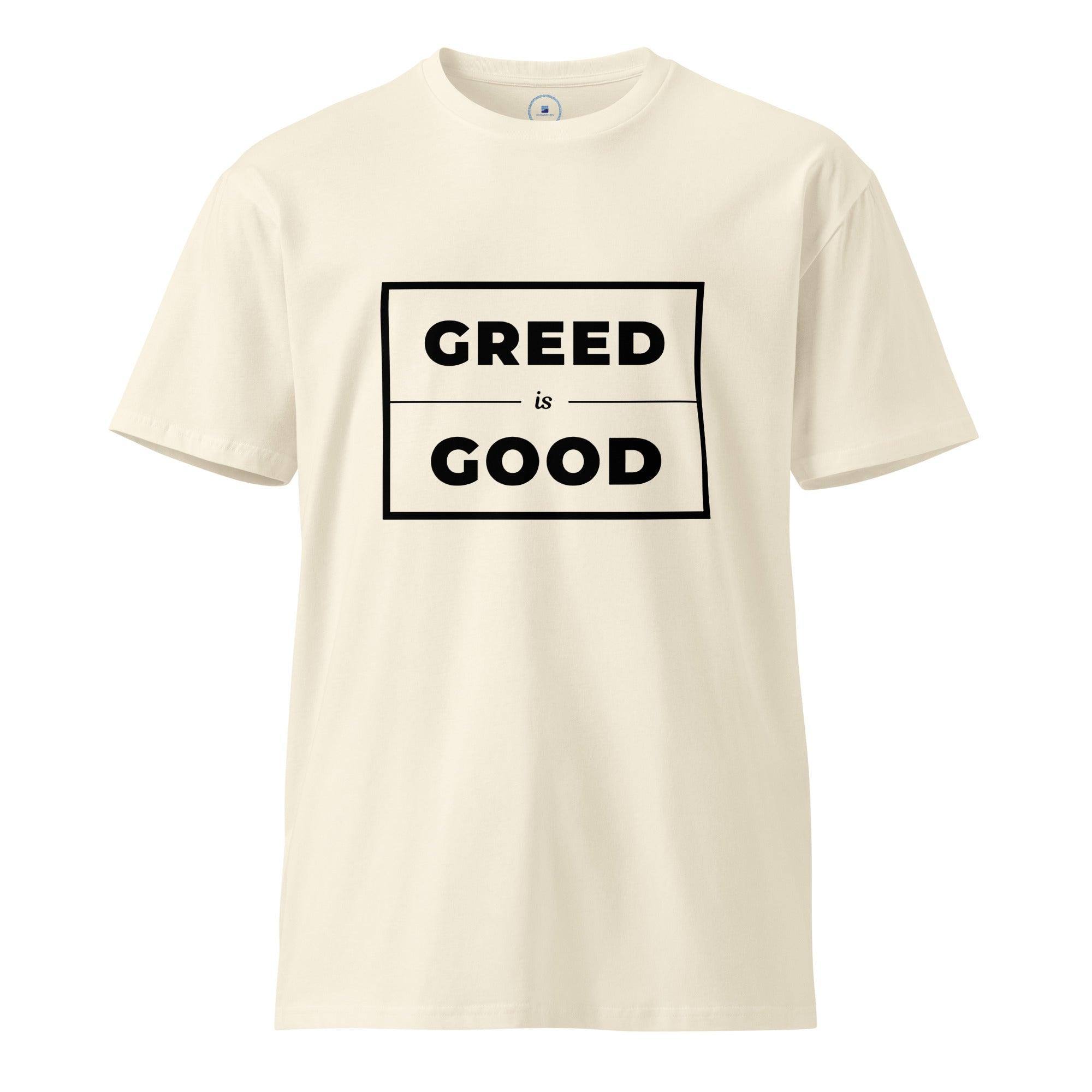 Greed Is Good T-Shirt - InvestmenTees