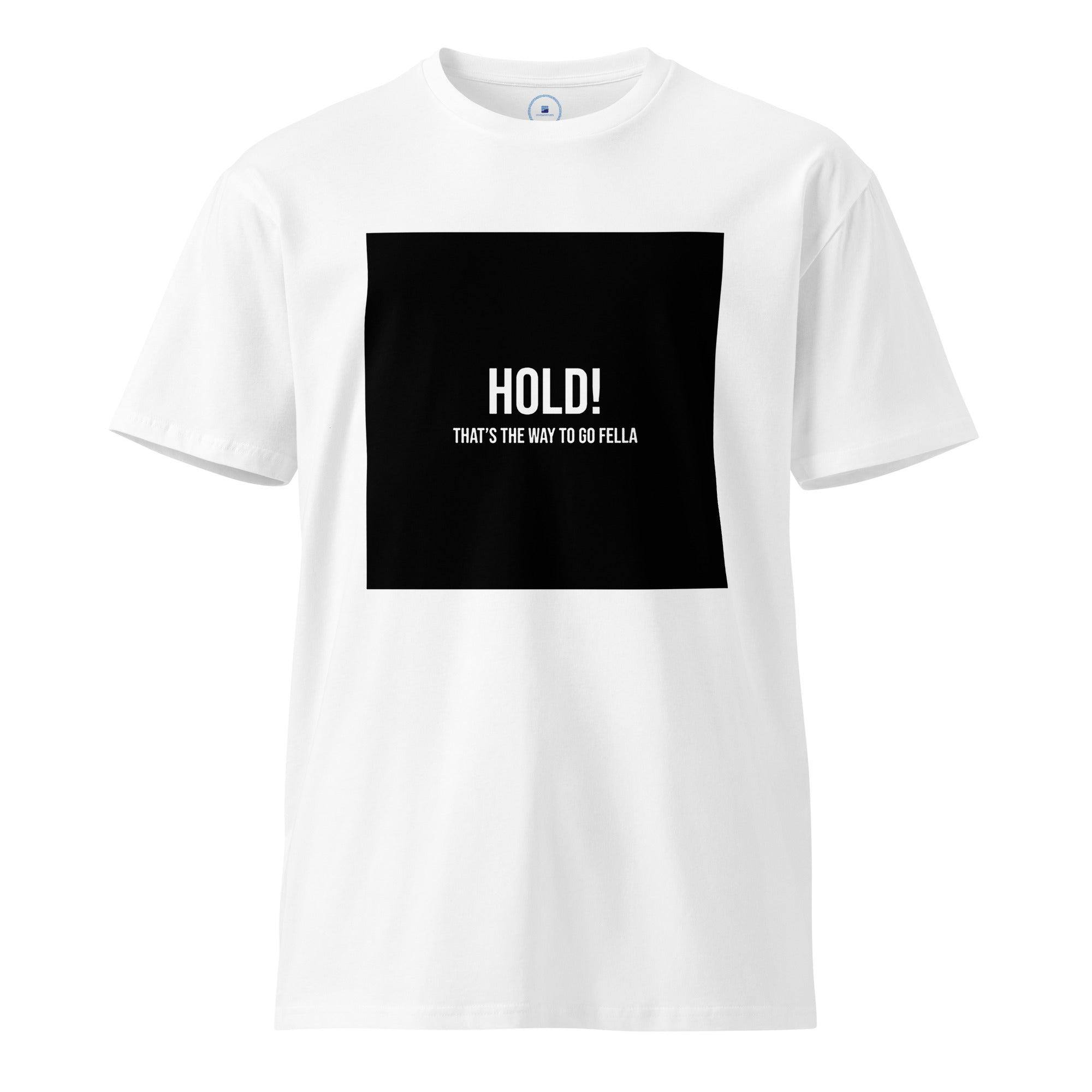 HOLD & HODL T-Shirt - InvestmenTees