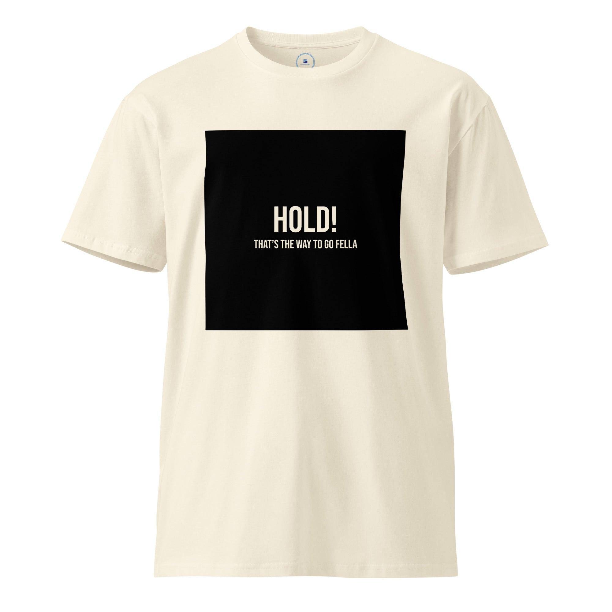 HOLD & HODL T-Shirt - InvestmenTees