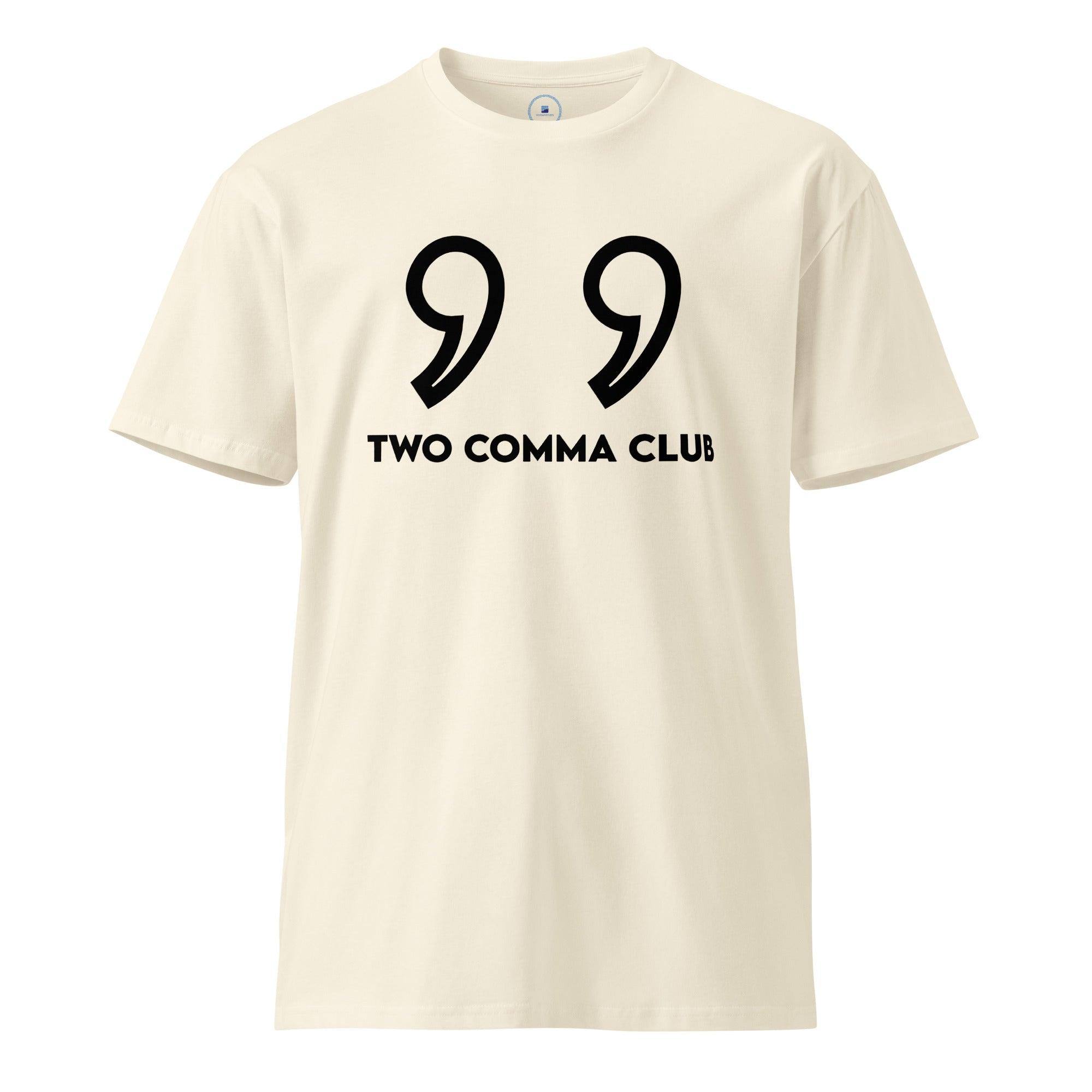 Two Comma Club | Money T-Shirt - InvestmenTees