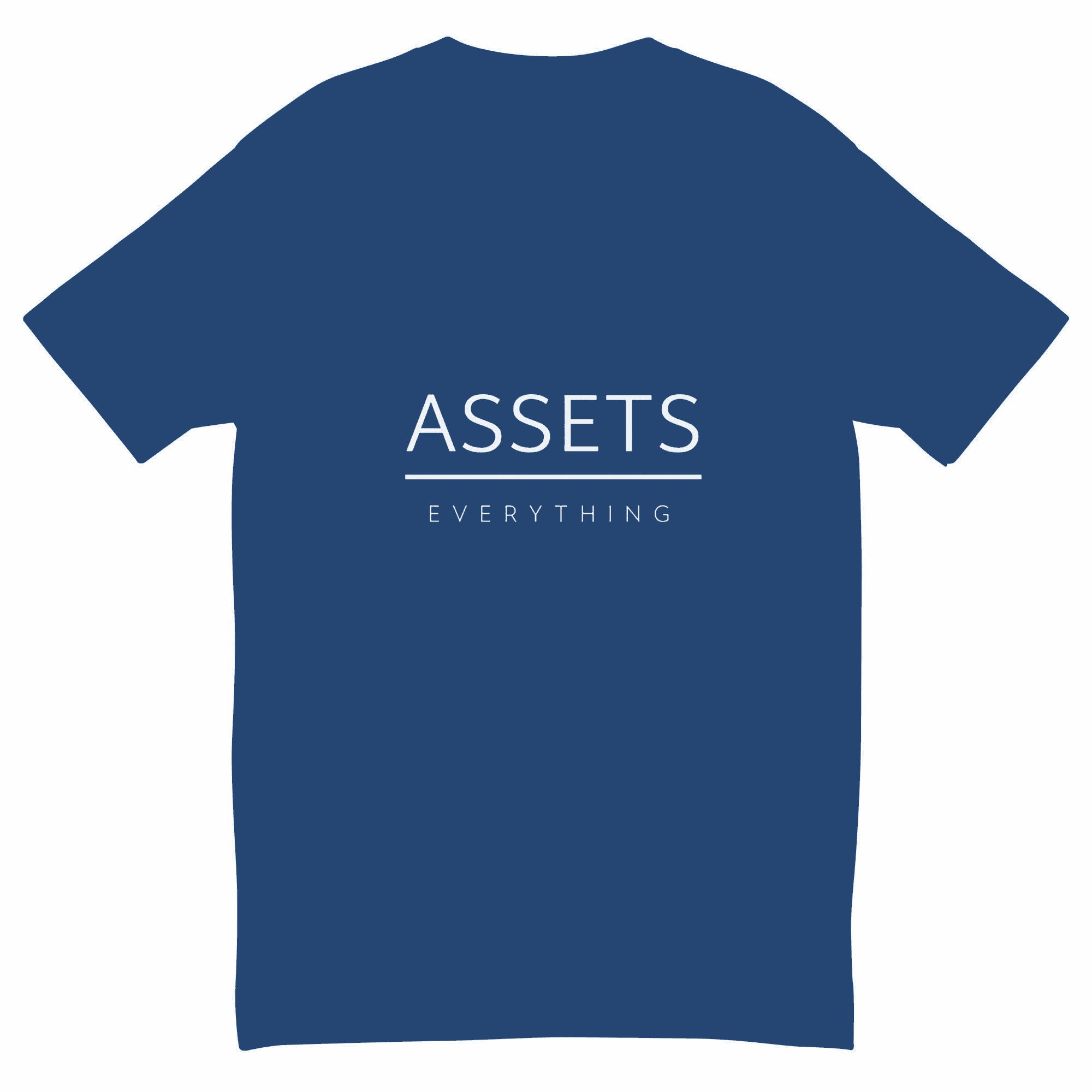 Assets Over Everything T-Shirt - InvestmenTees