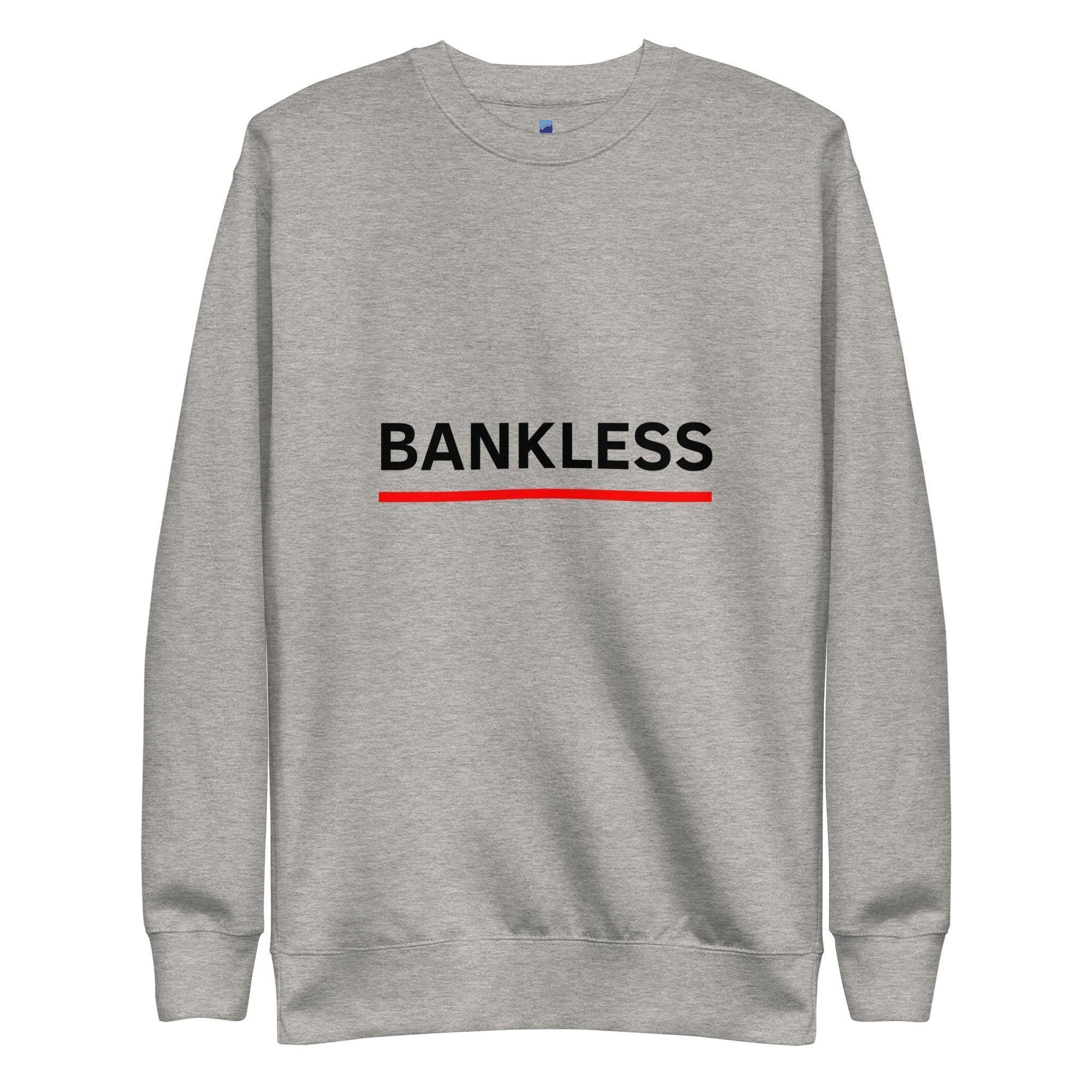 Bankless Sweatshirt - InvestmenTees