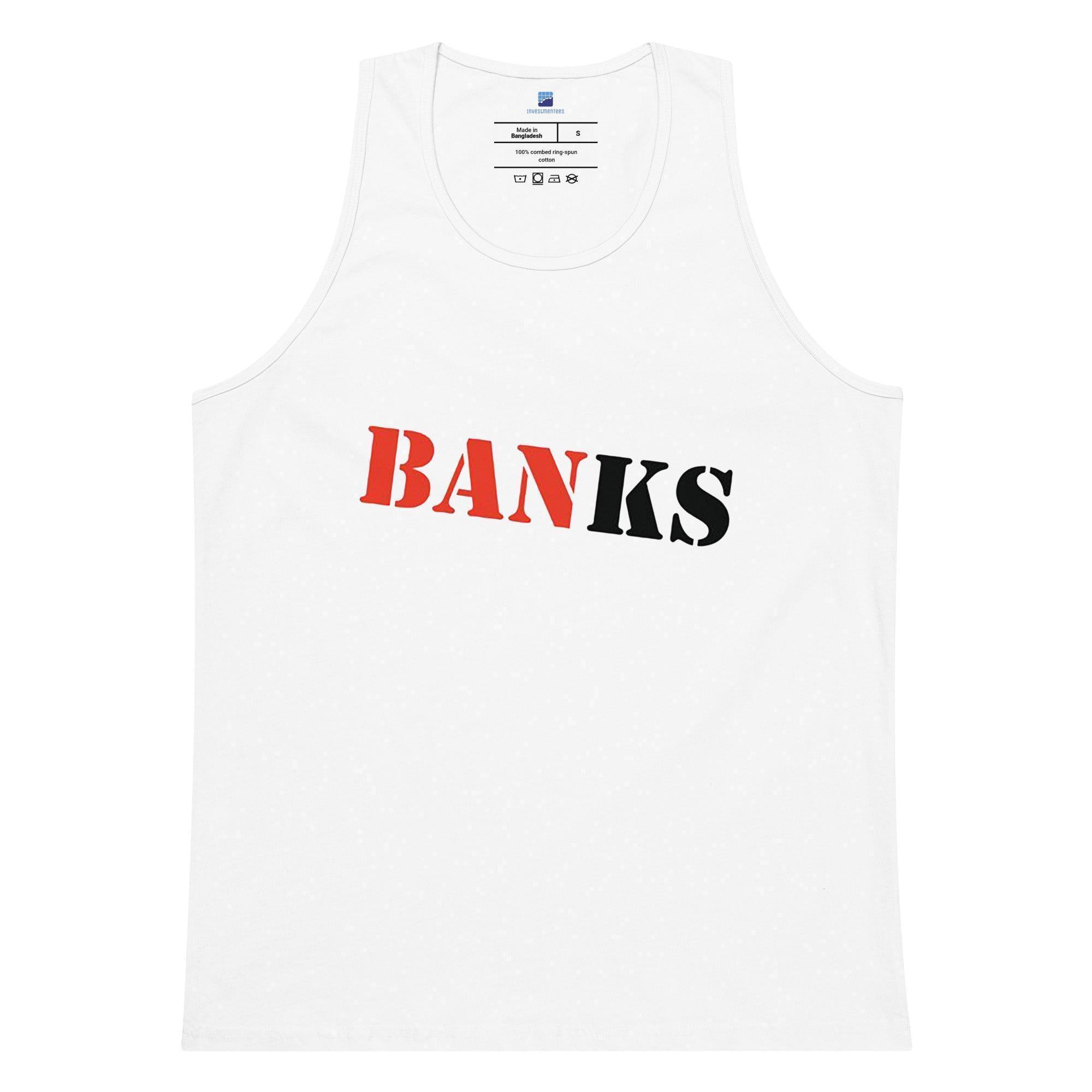 Banks Tank Top - InvestmenTees