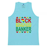 Black Educated Banker Tank Top - InvestmenTees