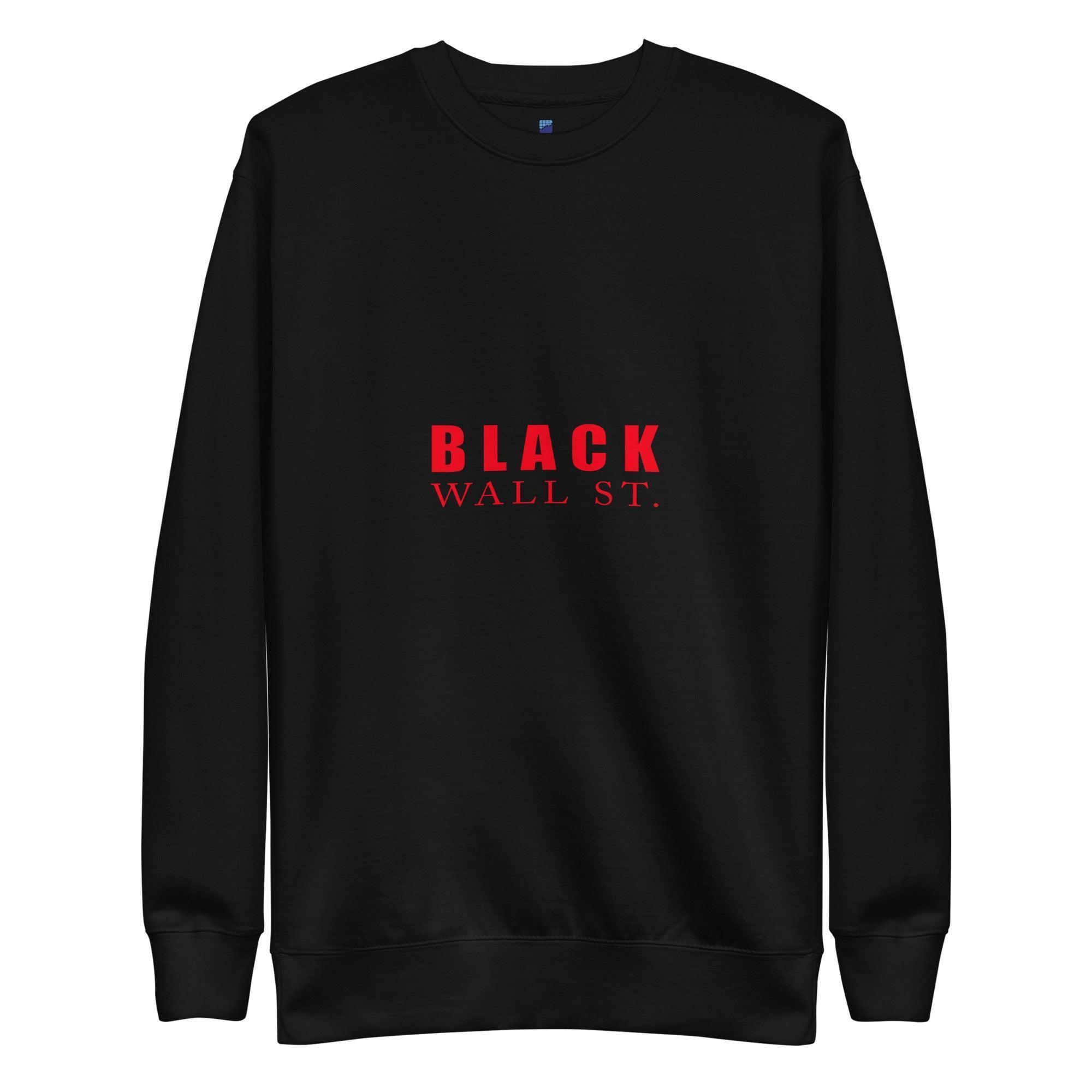 Black Wall St. Sweatshirt - InvestmenTees