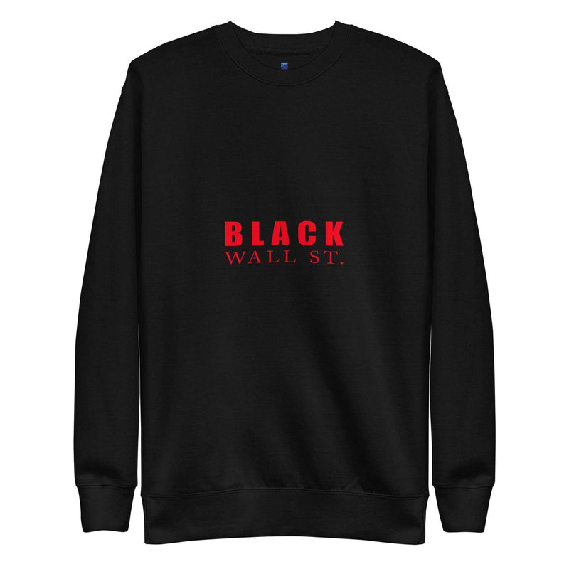 Black Wall St. Sweatshirt - InvestmenTees