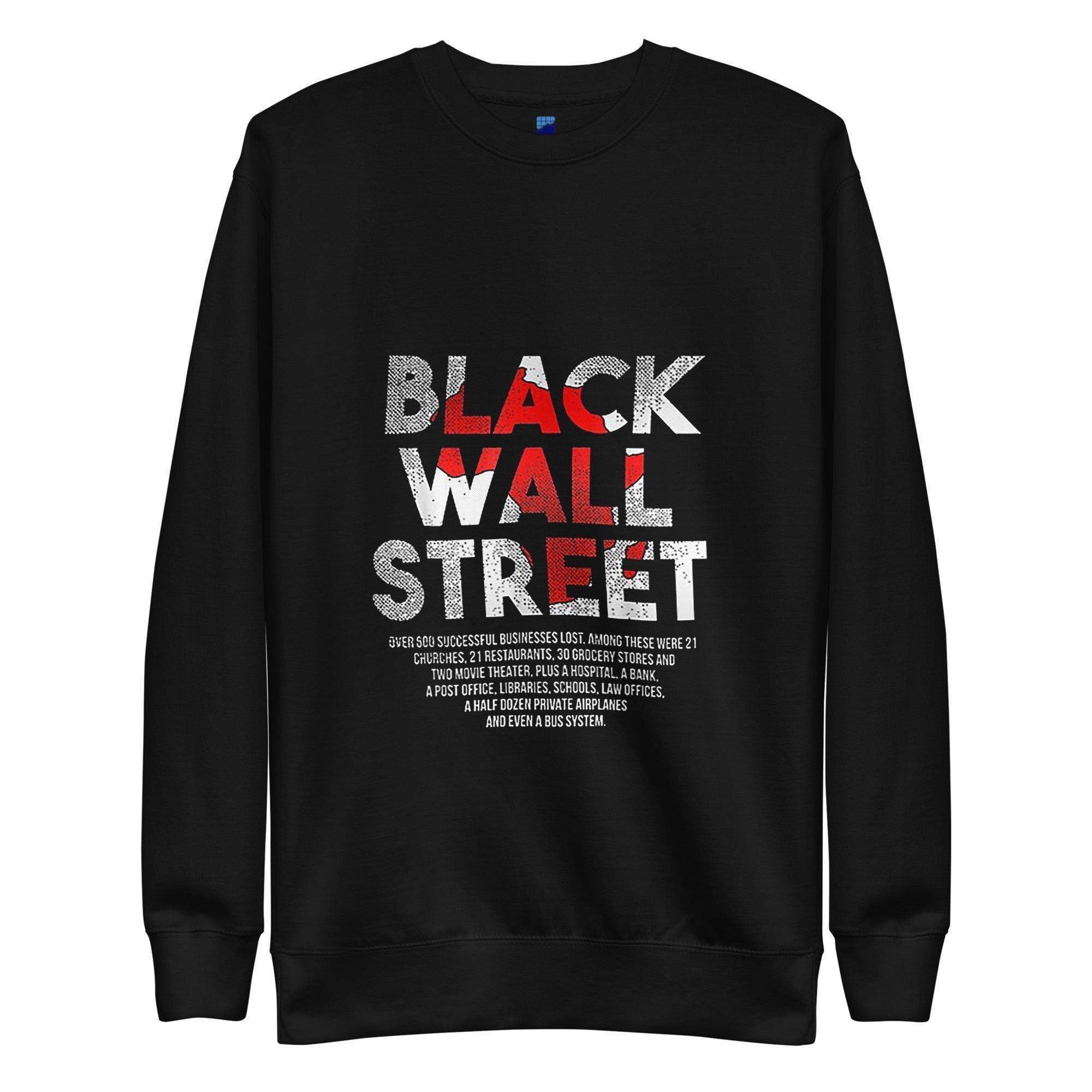 Black Wall Street Sweatshirt - InvestmenTees