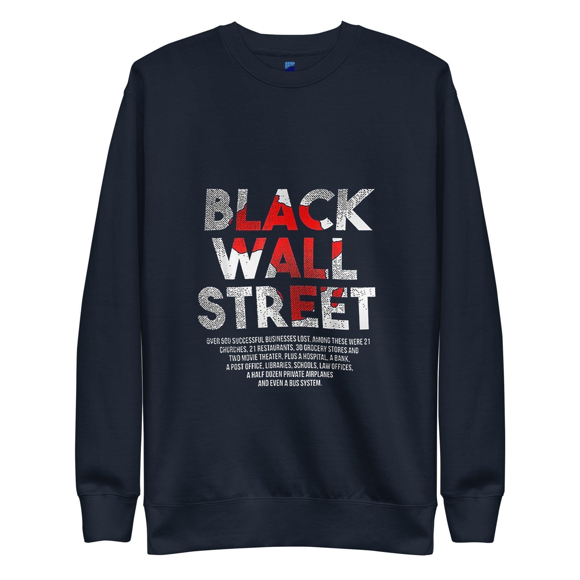 Black Wall Street Sweatshirt - InvestmenTees