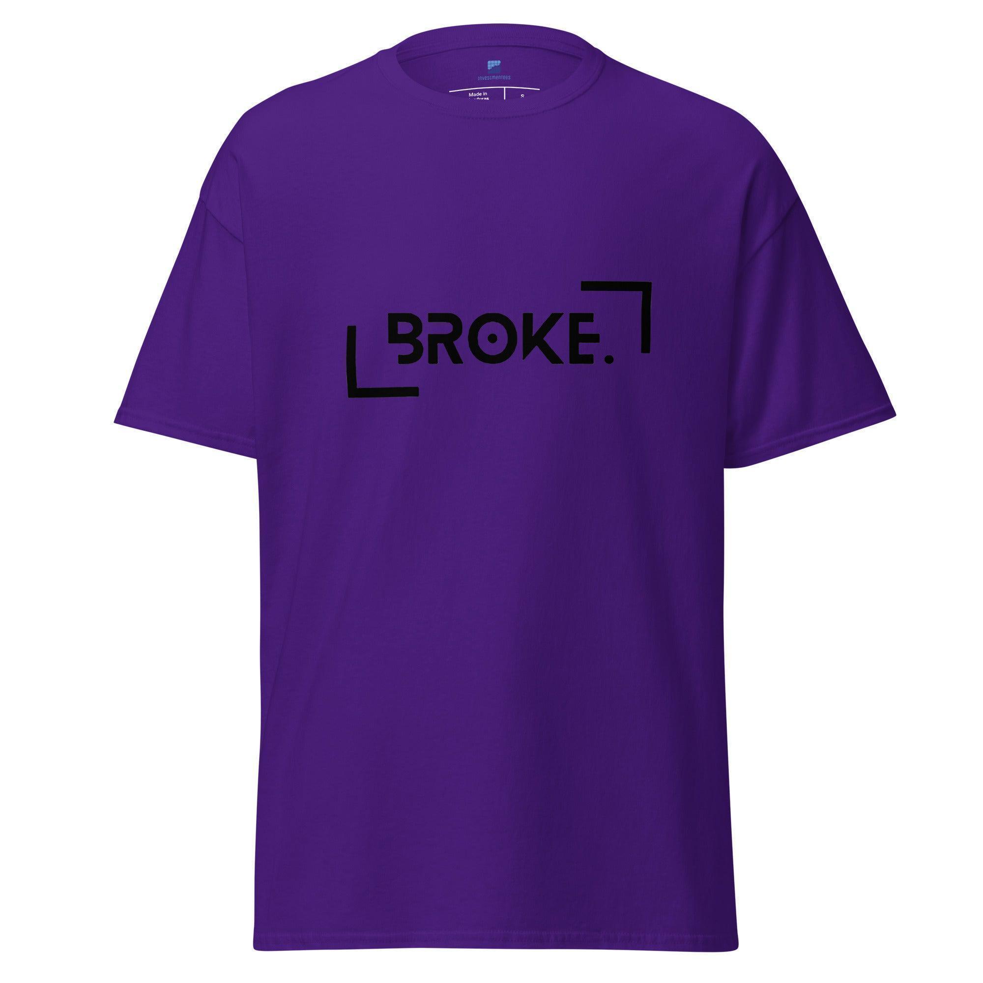 Broke | Money | Finances T-Shirt - InvestmenTees