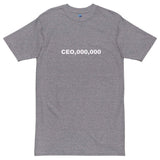 CEO,000,000-BLACK T-Shirt - InvestmenTees