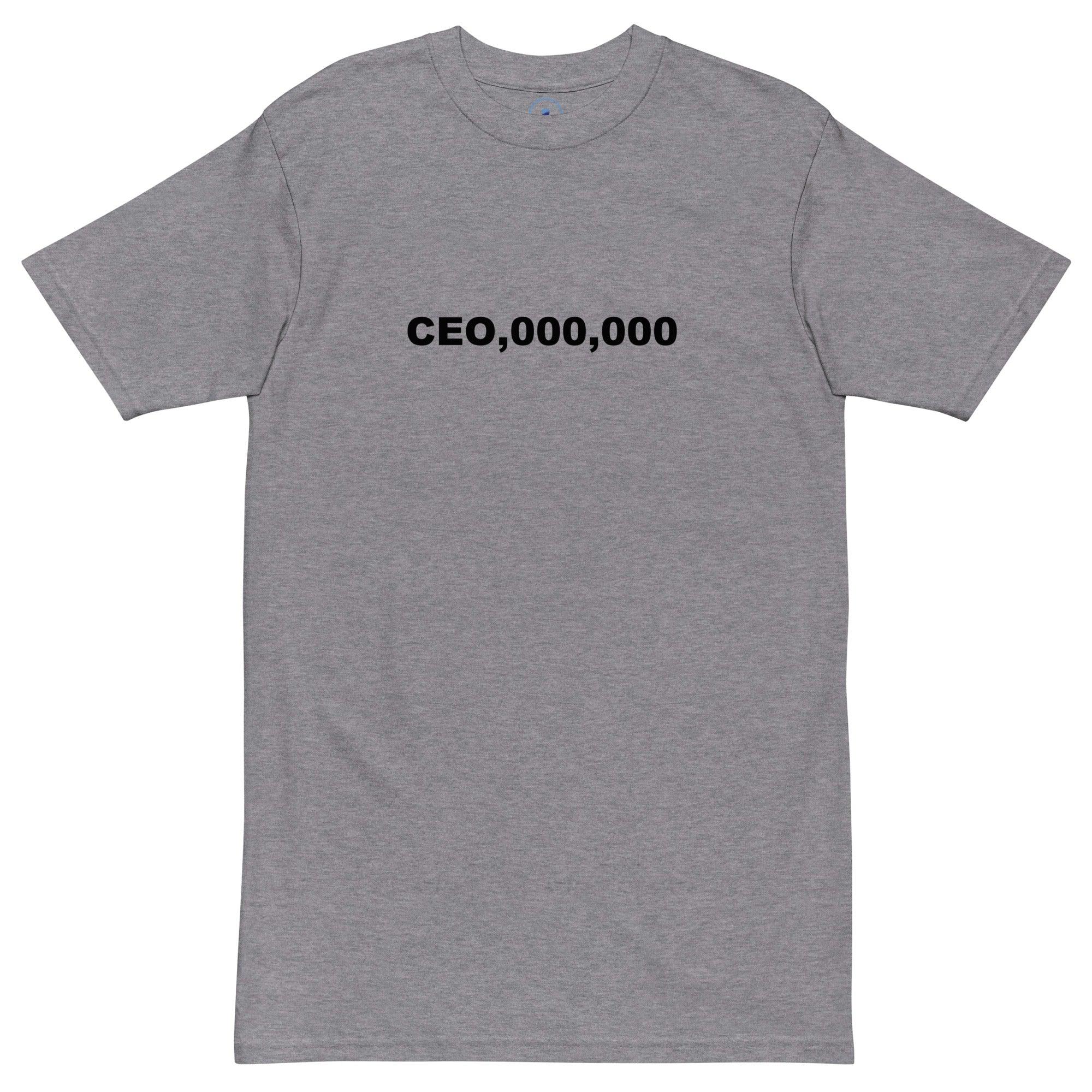 CEO,000,000-WHITE T-Shirt - InvestmenTees
