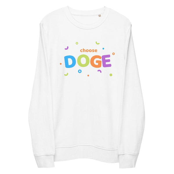 Choose Doge Sweatshirt - InvestmenTees