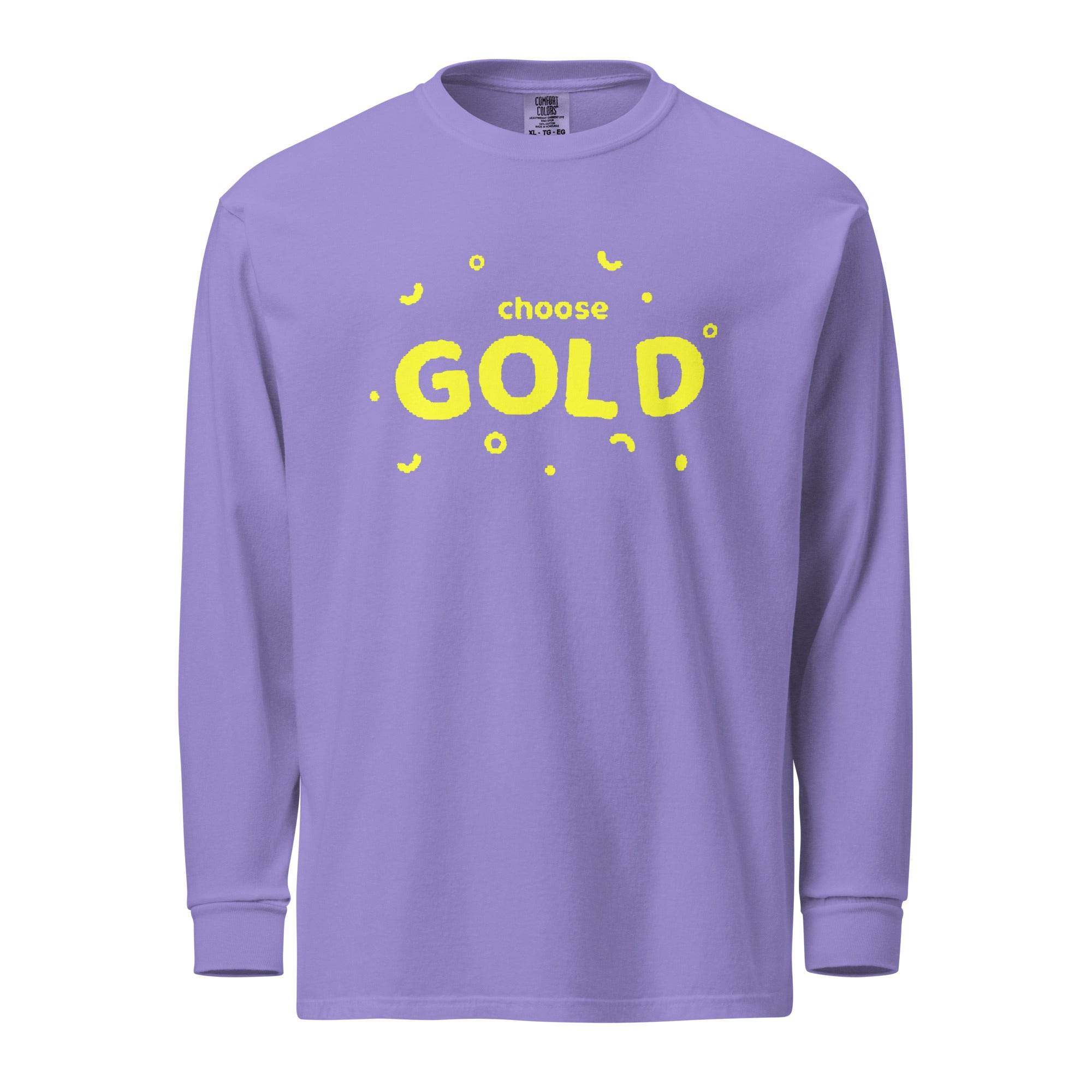 Choose Gold Long Sleeve T-Shirt - InvestmenTees