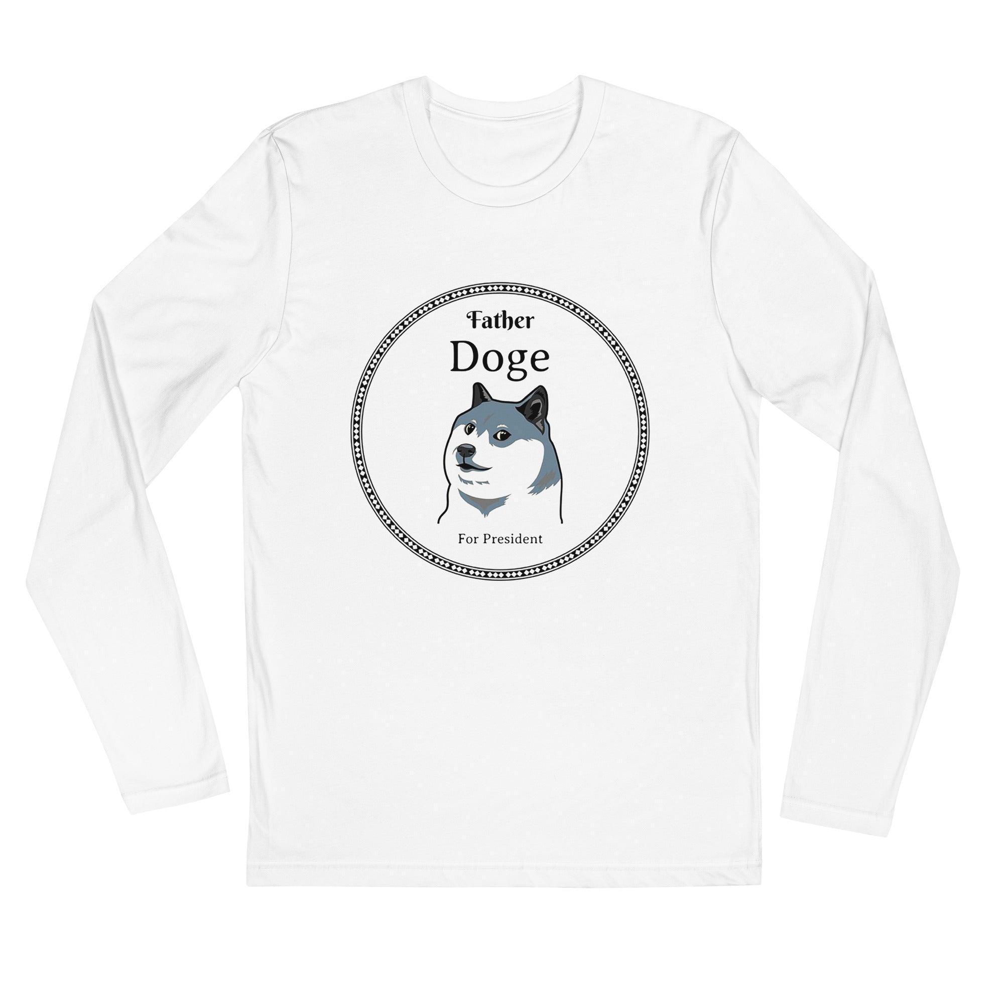 Doge For President Long Sleeve T-Shirt - InvestmenTees