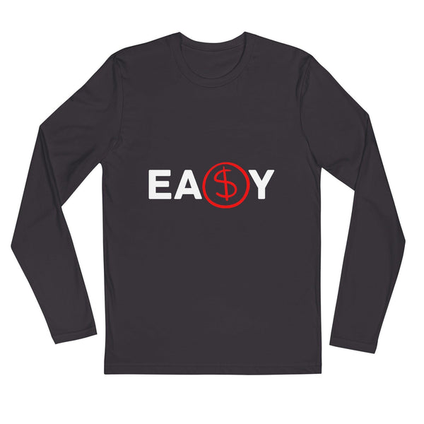 Easy Money Long Sleeve T-Shirt - InvestmenTees