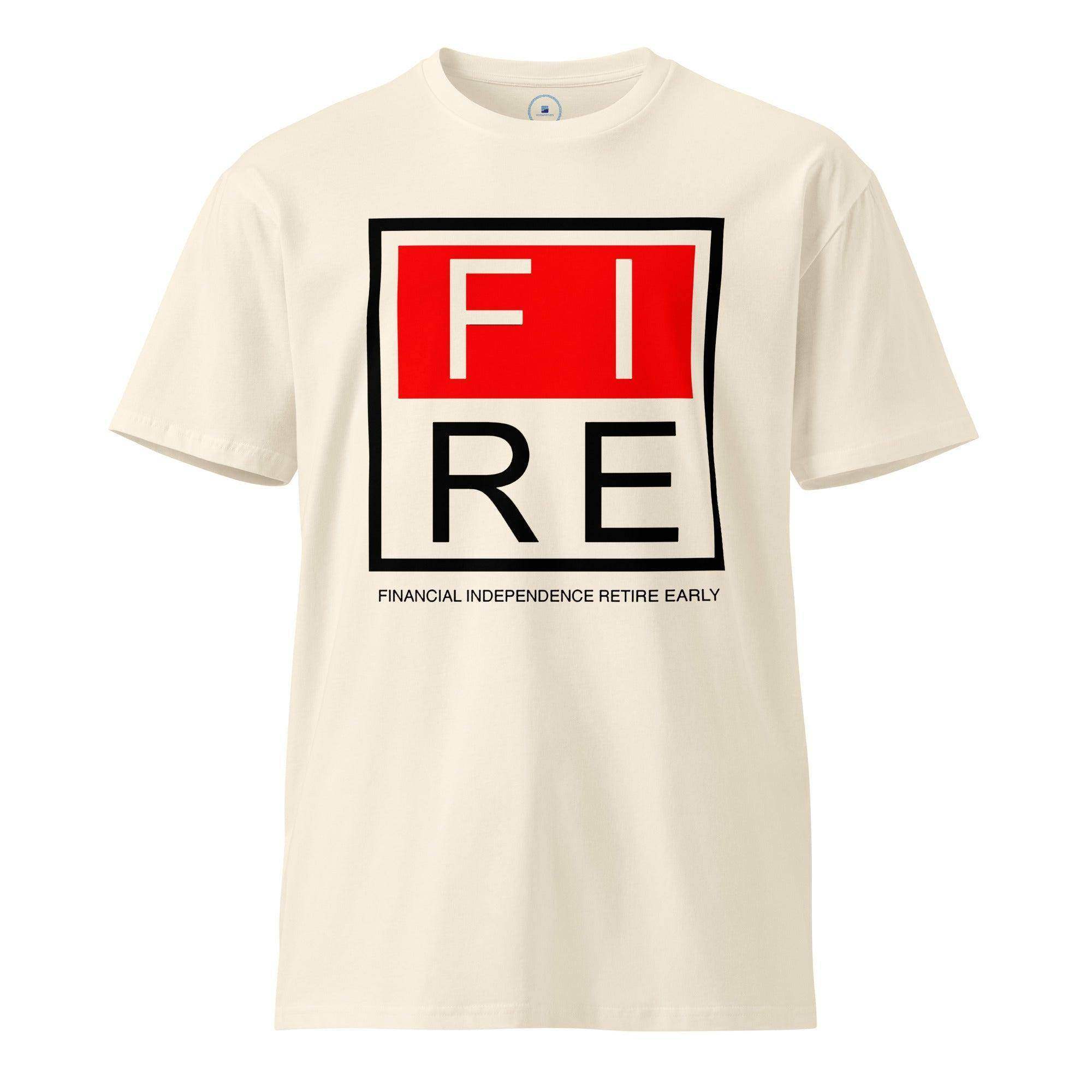 F.I.R.E. Early T-Shirt - InvestmenTees