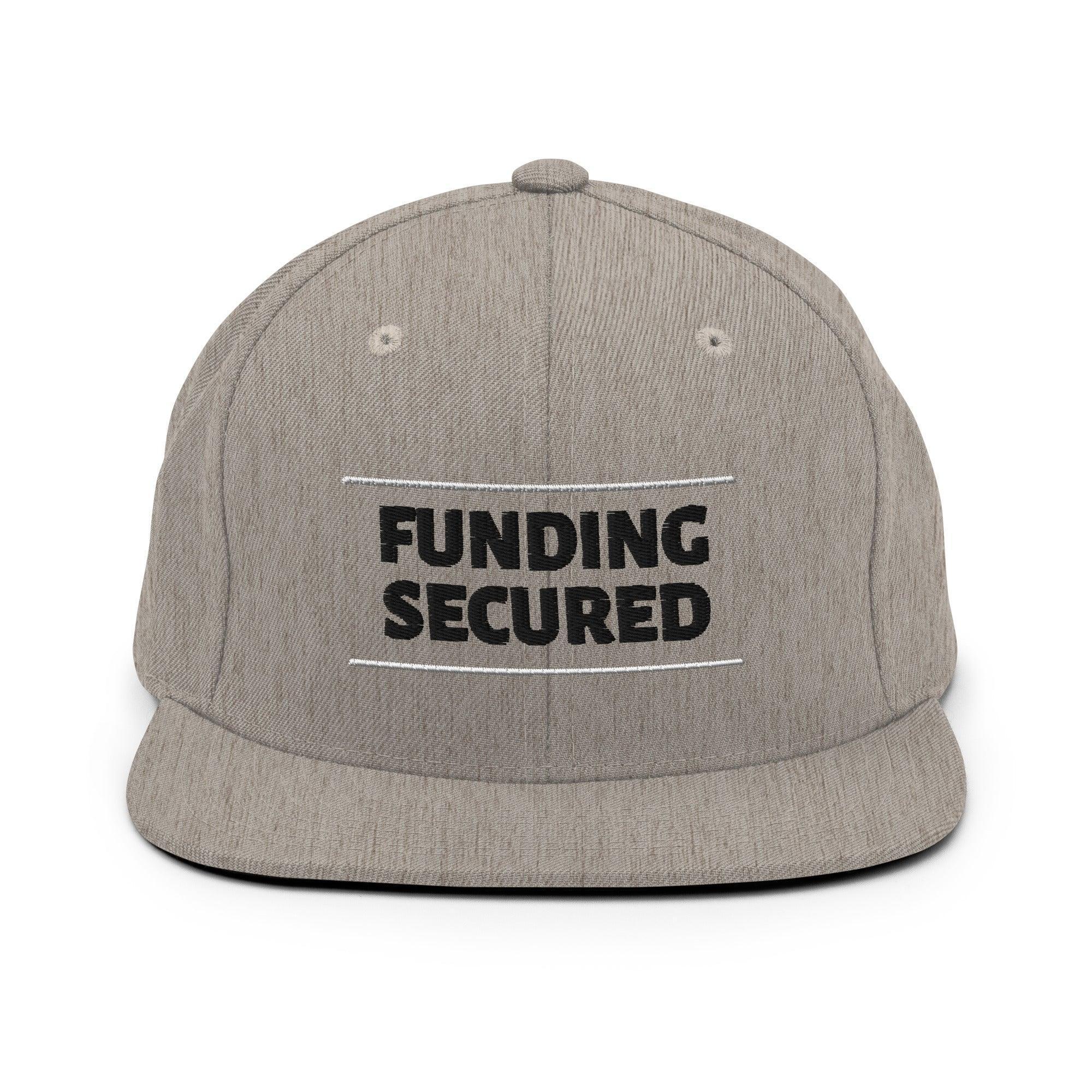 Funding Secured Snapback Hat - InvestmenTees