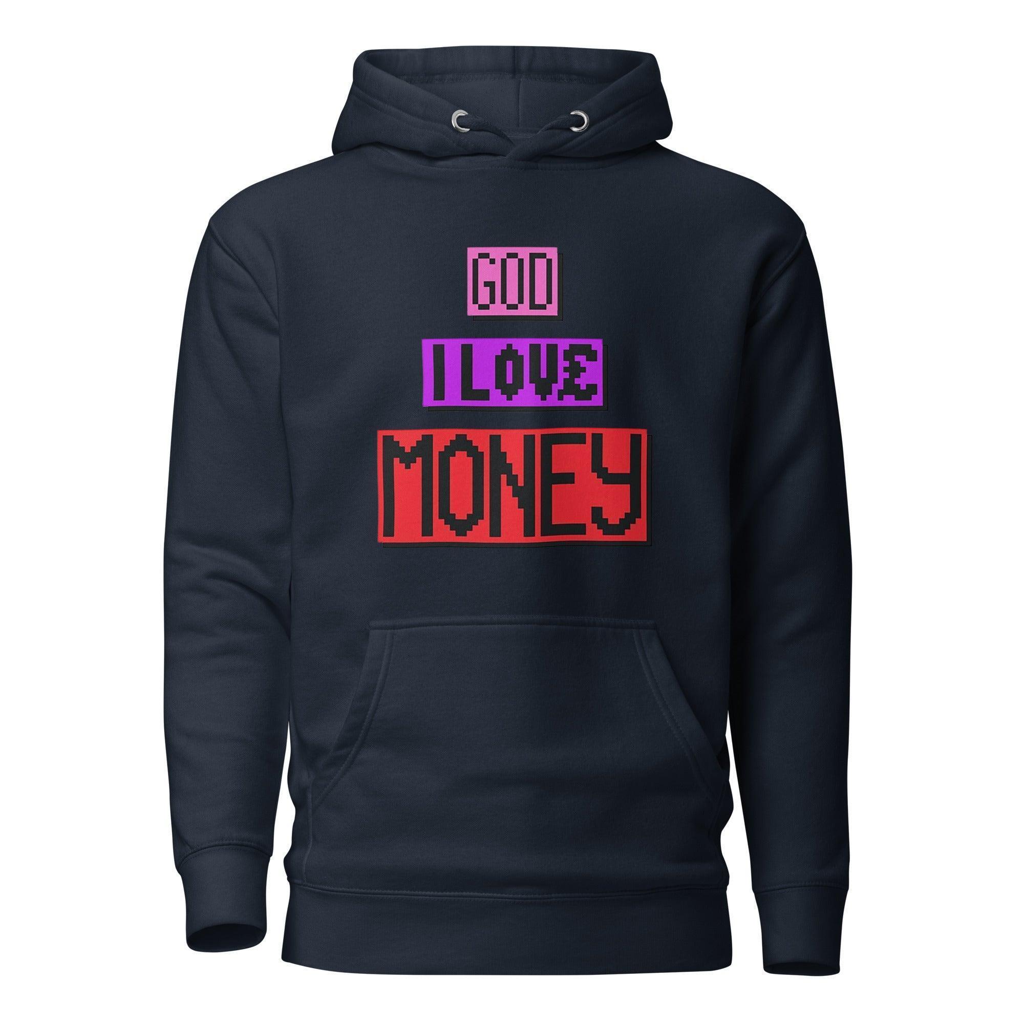 God, I Love Money Pullover Hoodie - InvestmenTees