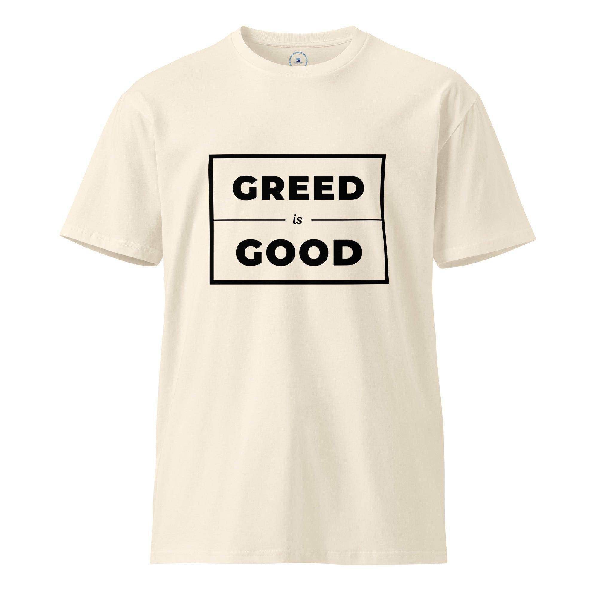 Greed Is Good T-Shirt - InvestmenTees