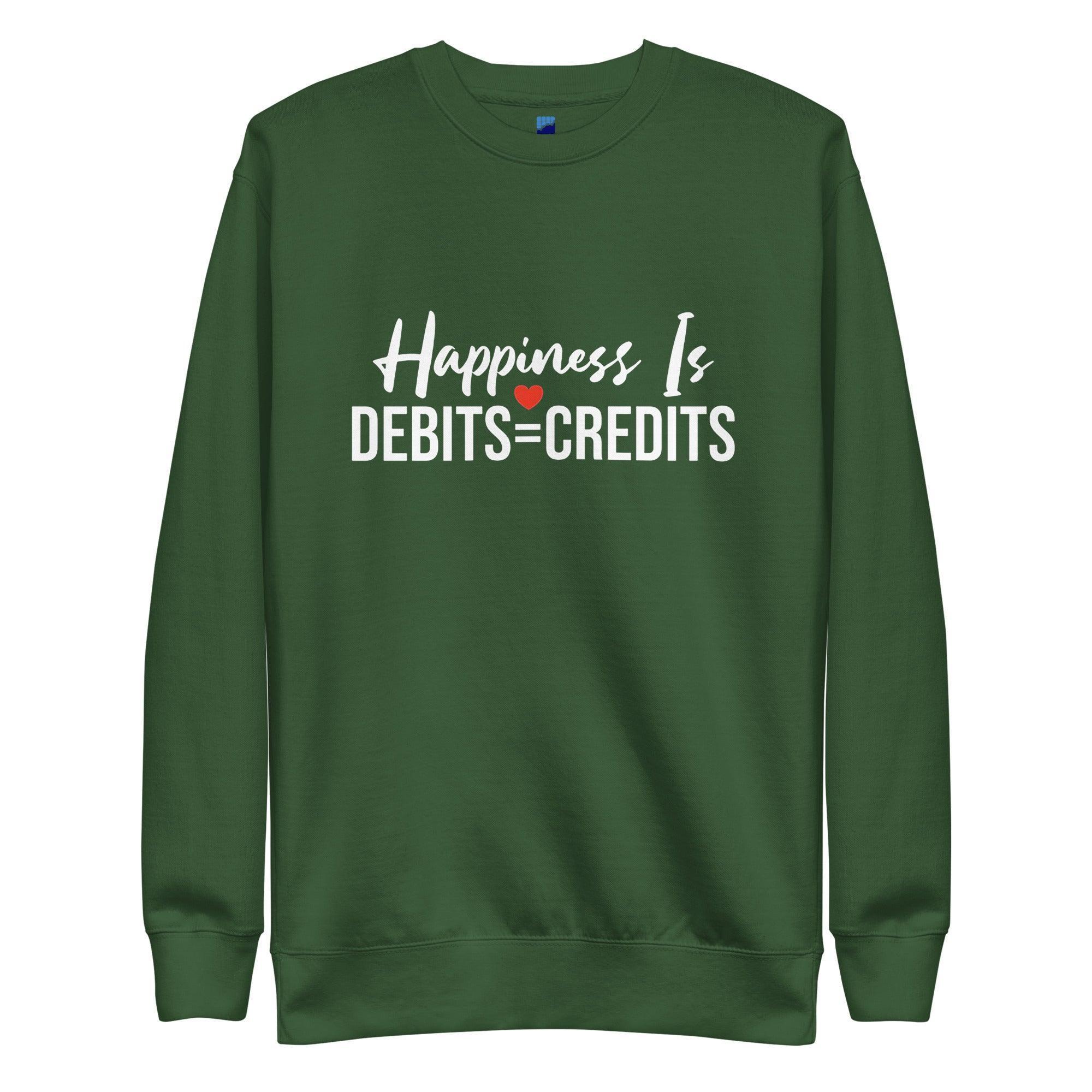 Happiness Is Debits=Credits Sweatshirt - InvestmenTees