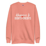 Happiness Is Debits=Credits Sweatshirt - InvestmenTees