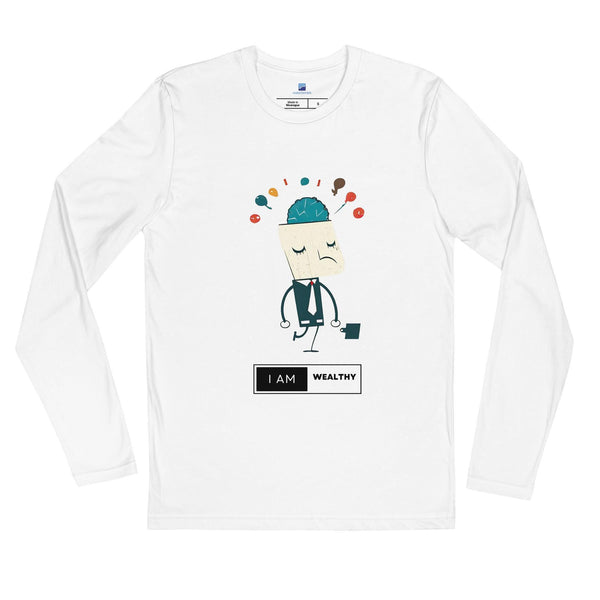 I Am A Wealthy Man Long Sleeve T-Shirt - InvestmenTees