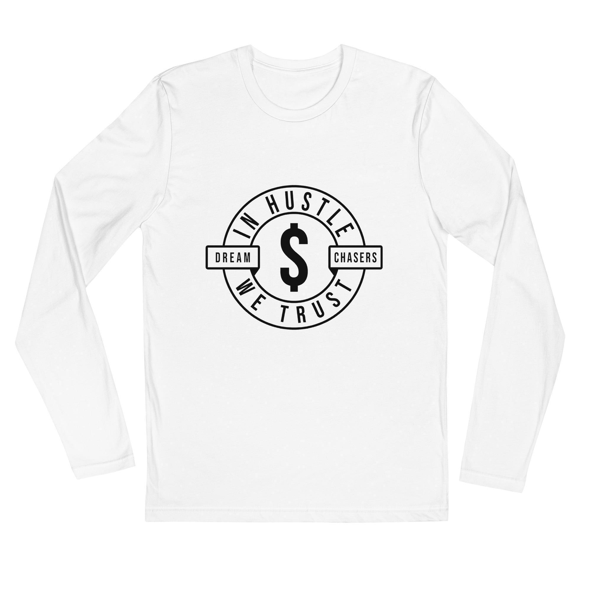 In Hustle We Trust Long Sleeve T-Shirt - InvestmenTees