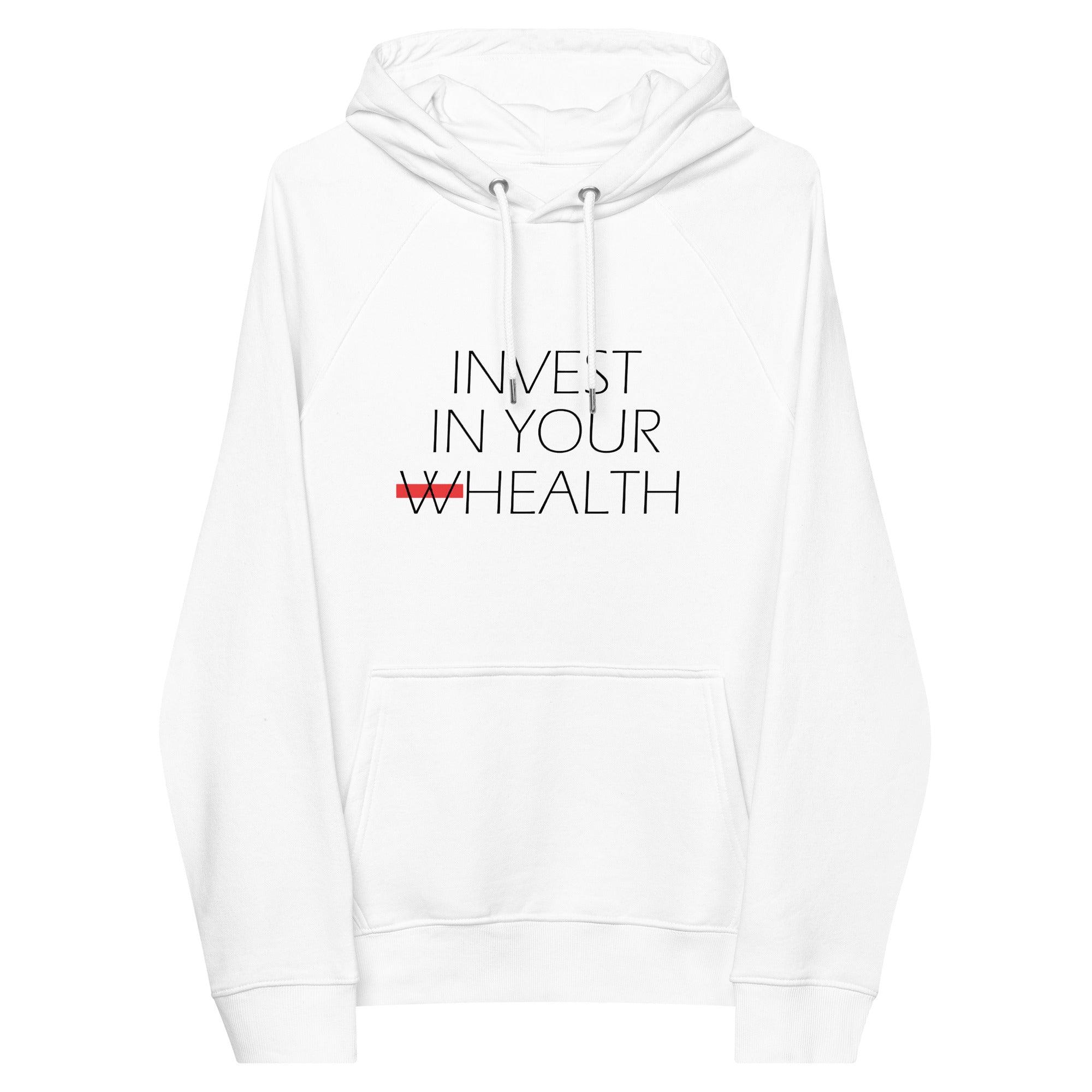 Invest In Your WHealth Pullover Hoodie - InvestmenTees