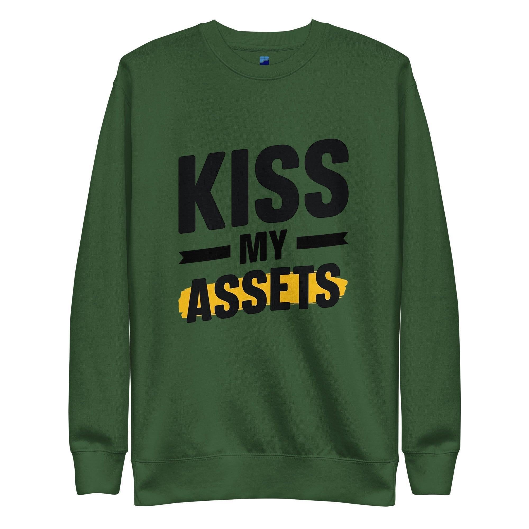 Kiss My Assets Sweatshirt - InvestmenTees