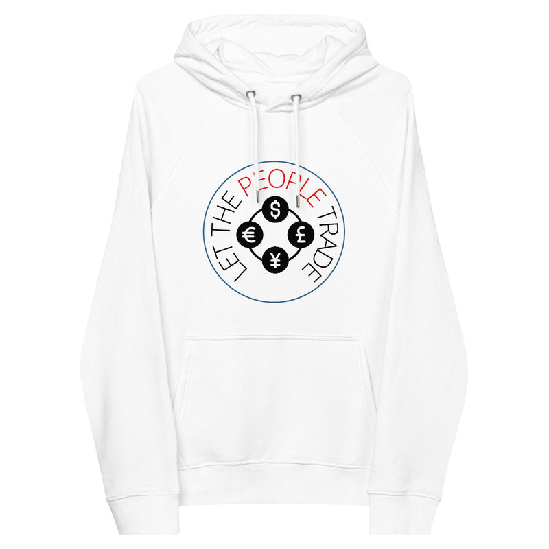 Let The People Trade Pullover Hoodie - InvestmenTees