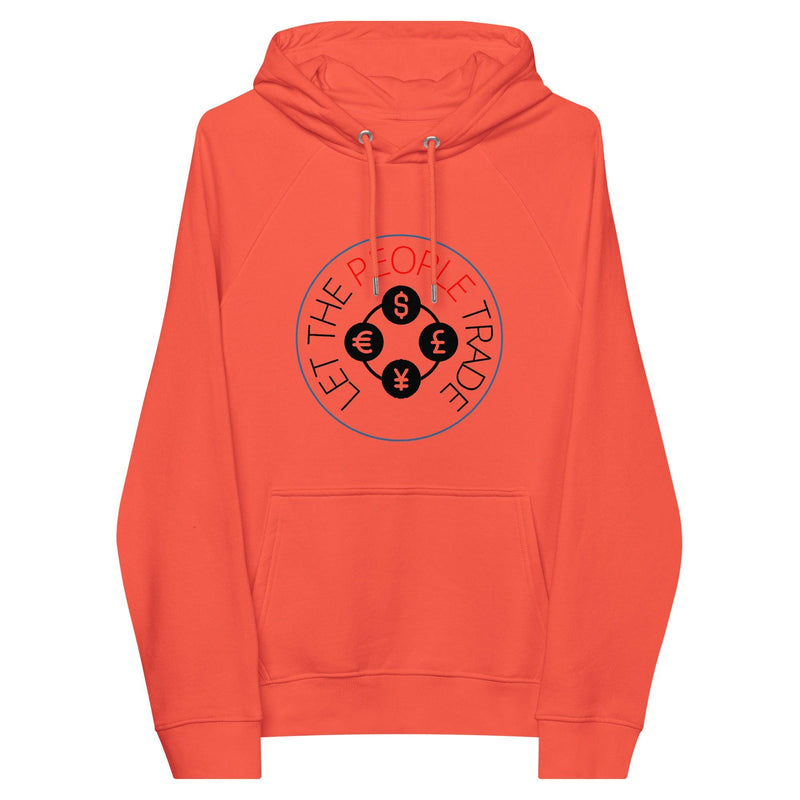 Let The People Trade Pullover Hoodie - InvestmenTees