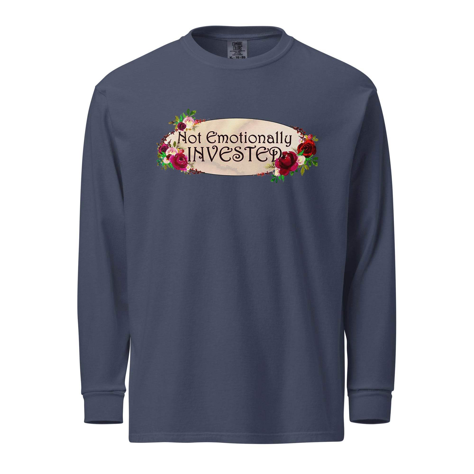 Not Emotionally Invested Long Sleeve T-Shirt - InvestmenTees