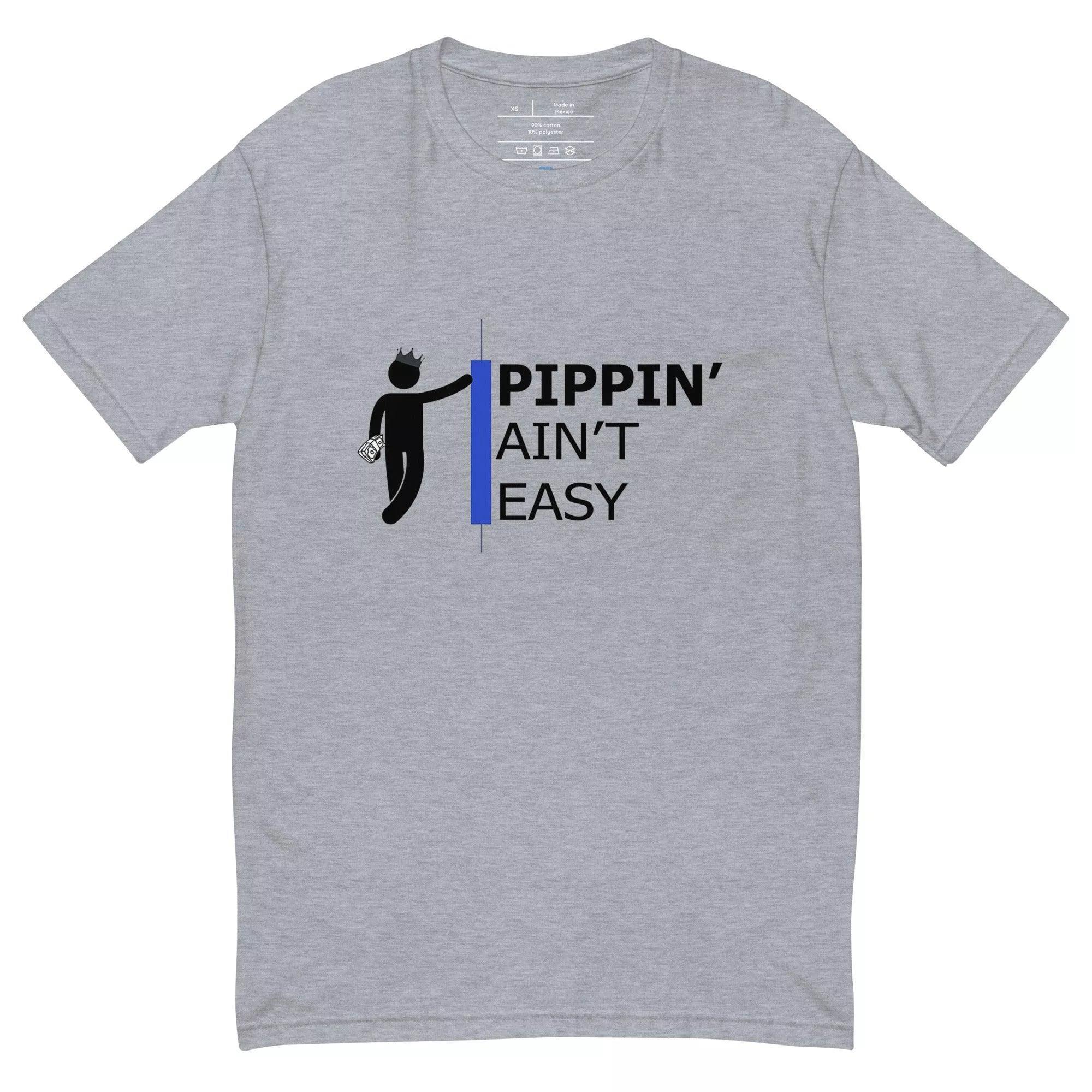 Pippin Ain't Easy | Trader T-Shirt - InvestmenTees