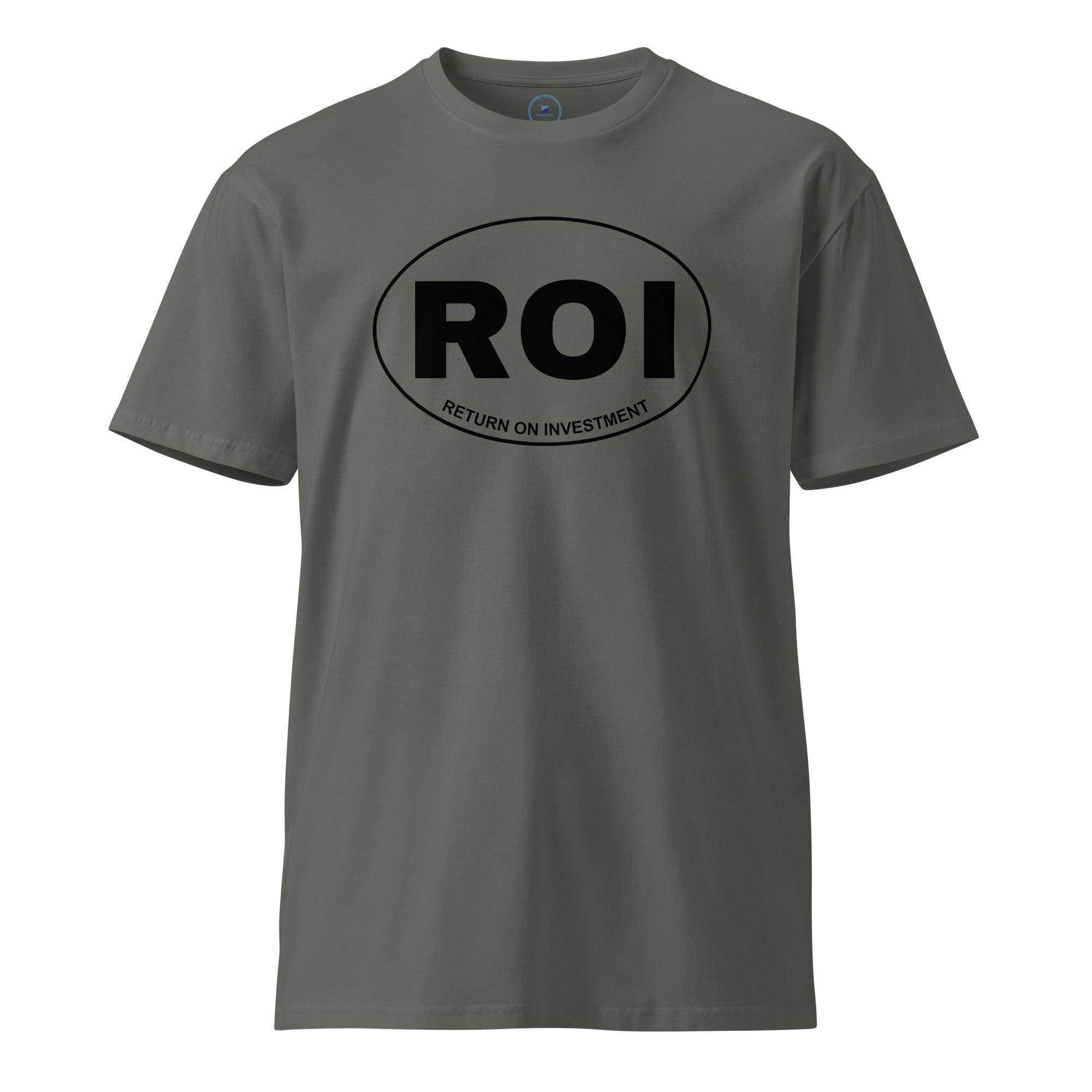 ROI | Return On Investment T-Shirt - InvestmenTees