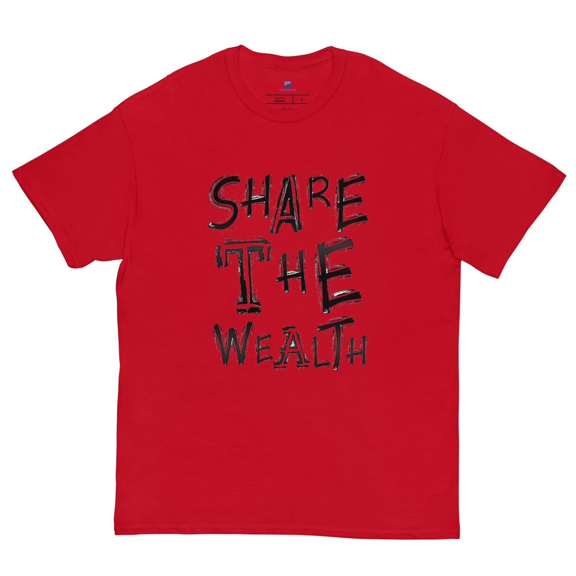 Share The Wealth T-Shirt - InvestmenTees