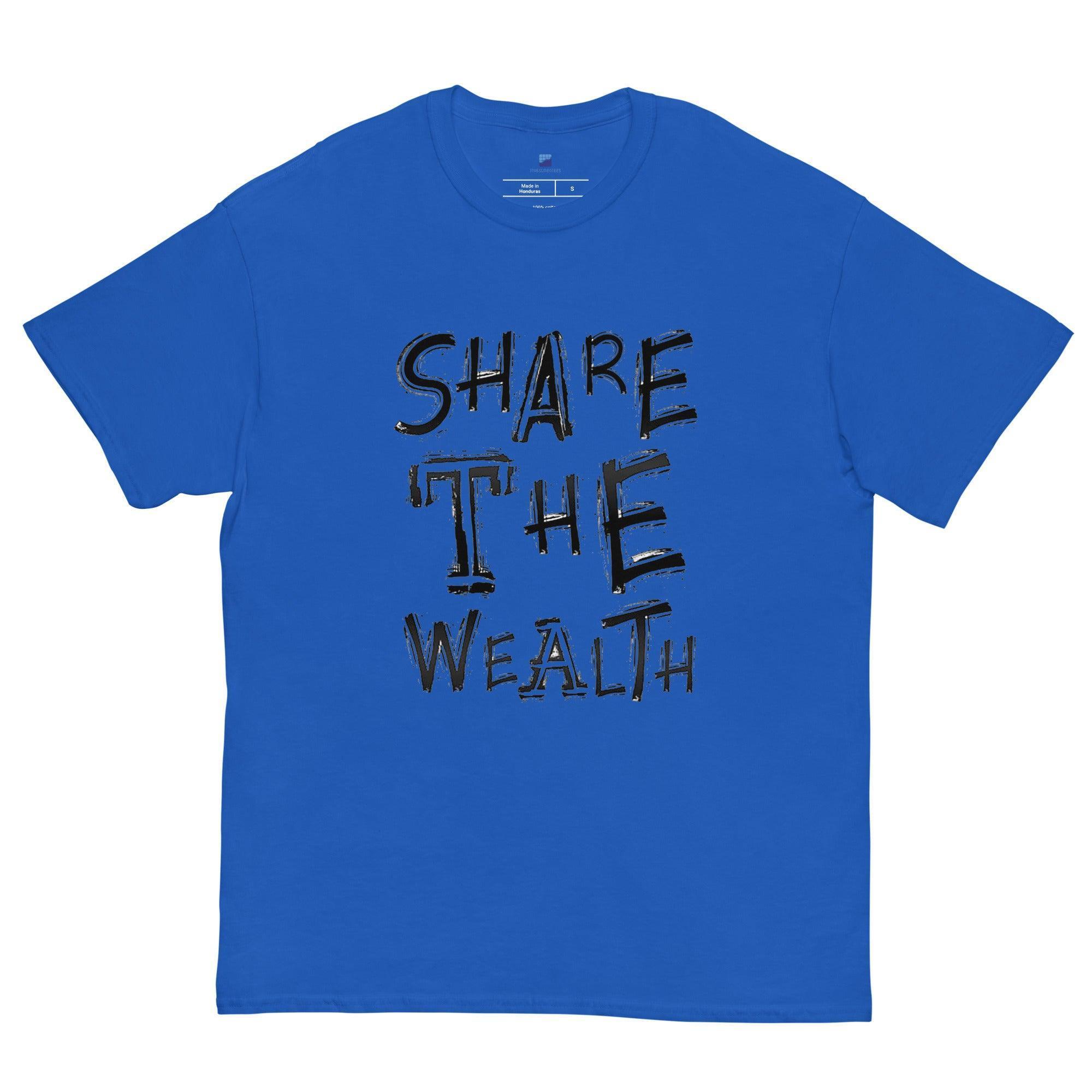 Share The Wealth T-Shirt - InvestmenTees