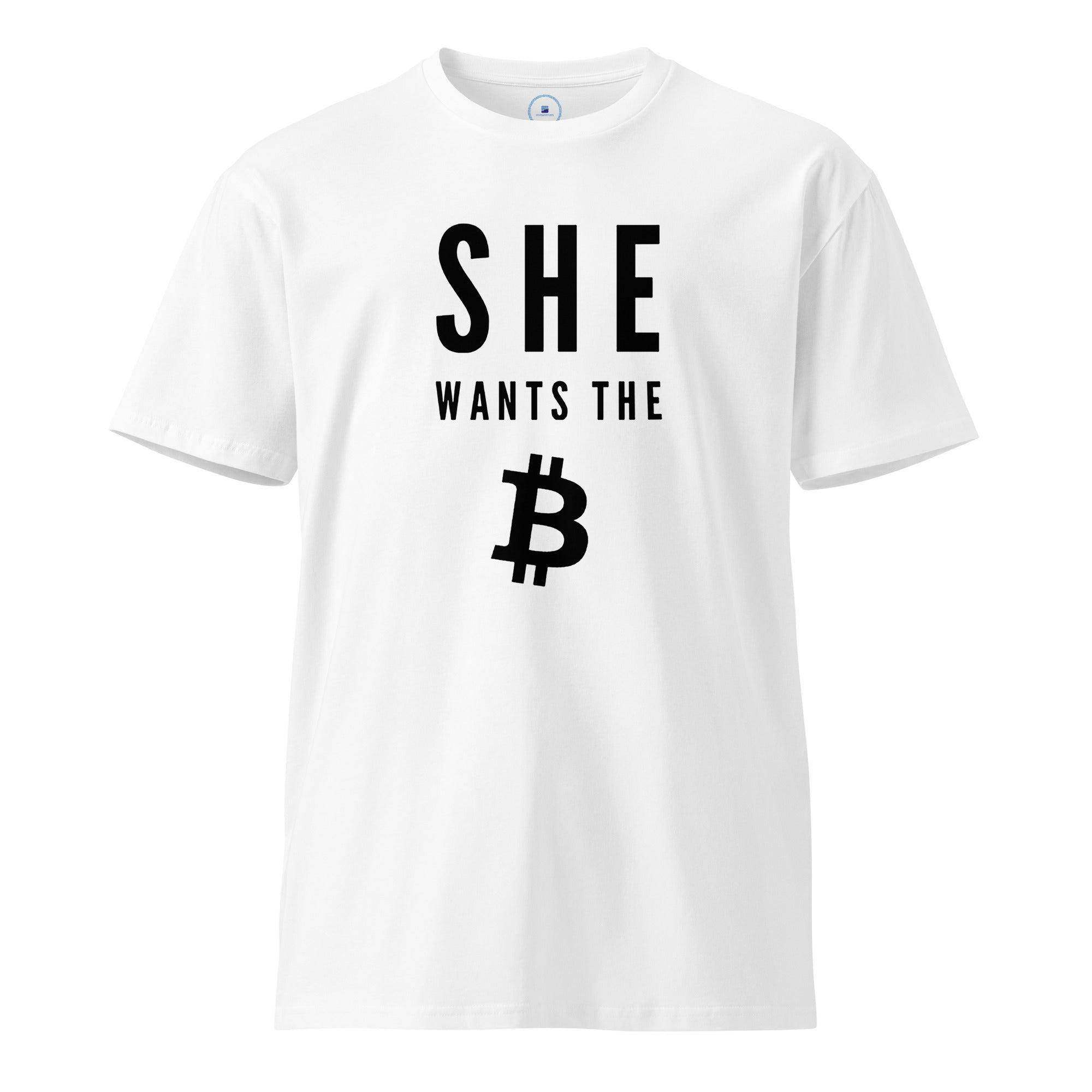 She Wants The Bitcoin T-Shirt - InvestmenTees