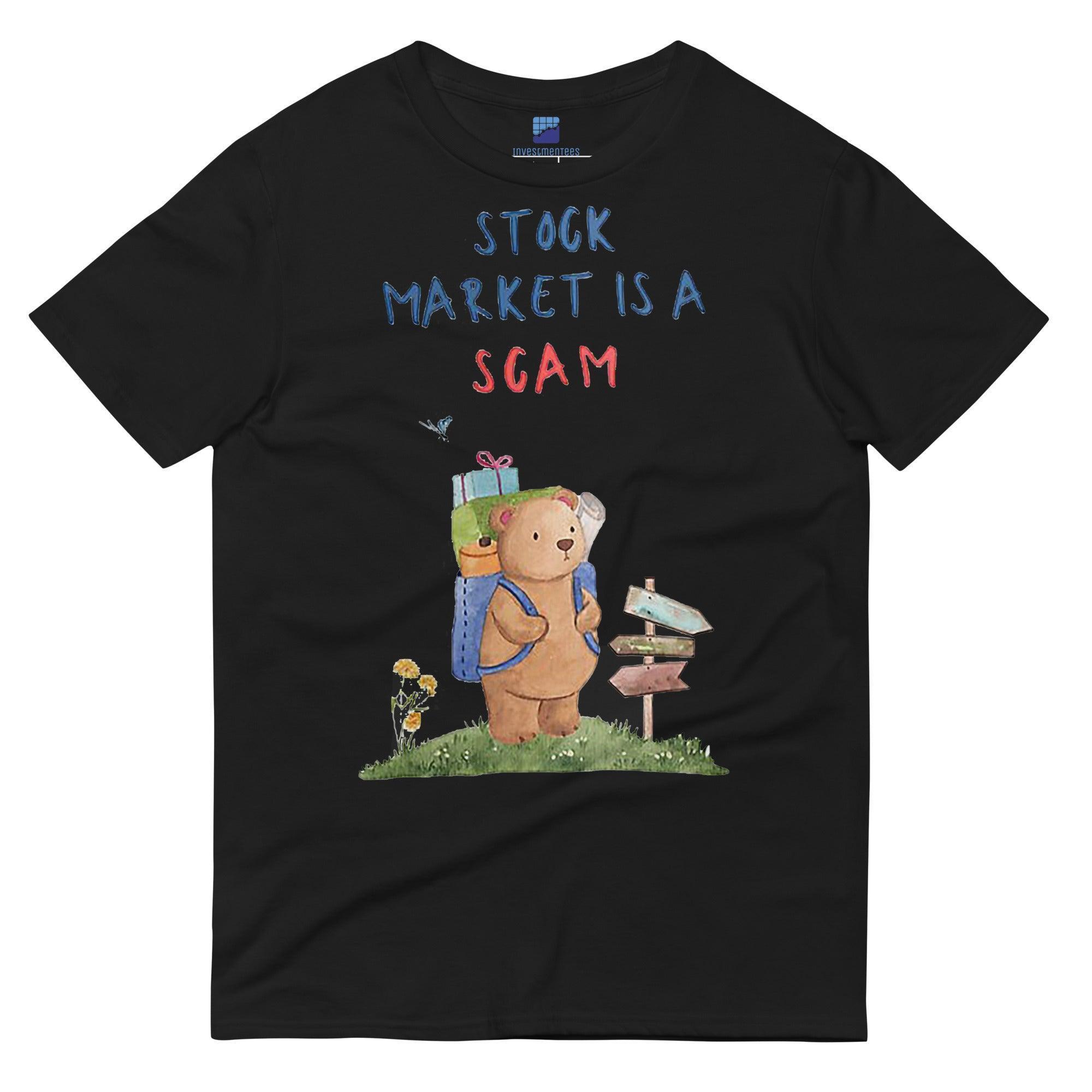 Stock Market Is A Scam T-Shirt - InvestmenTees