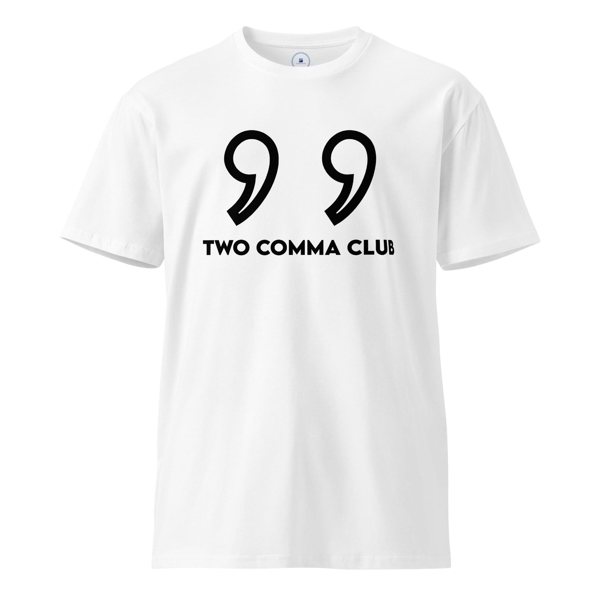 Two Comma Club | Money T-Shirt - InvestmenTees