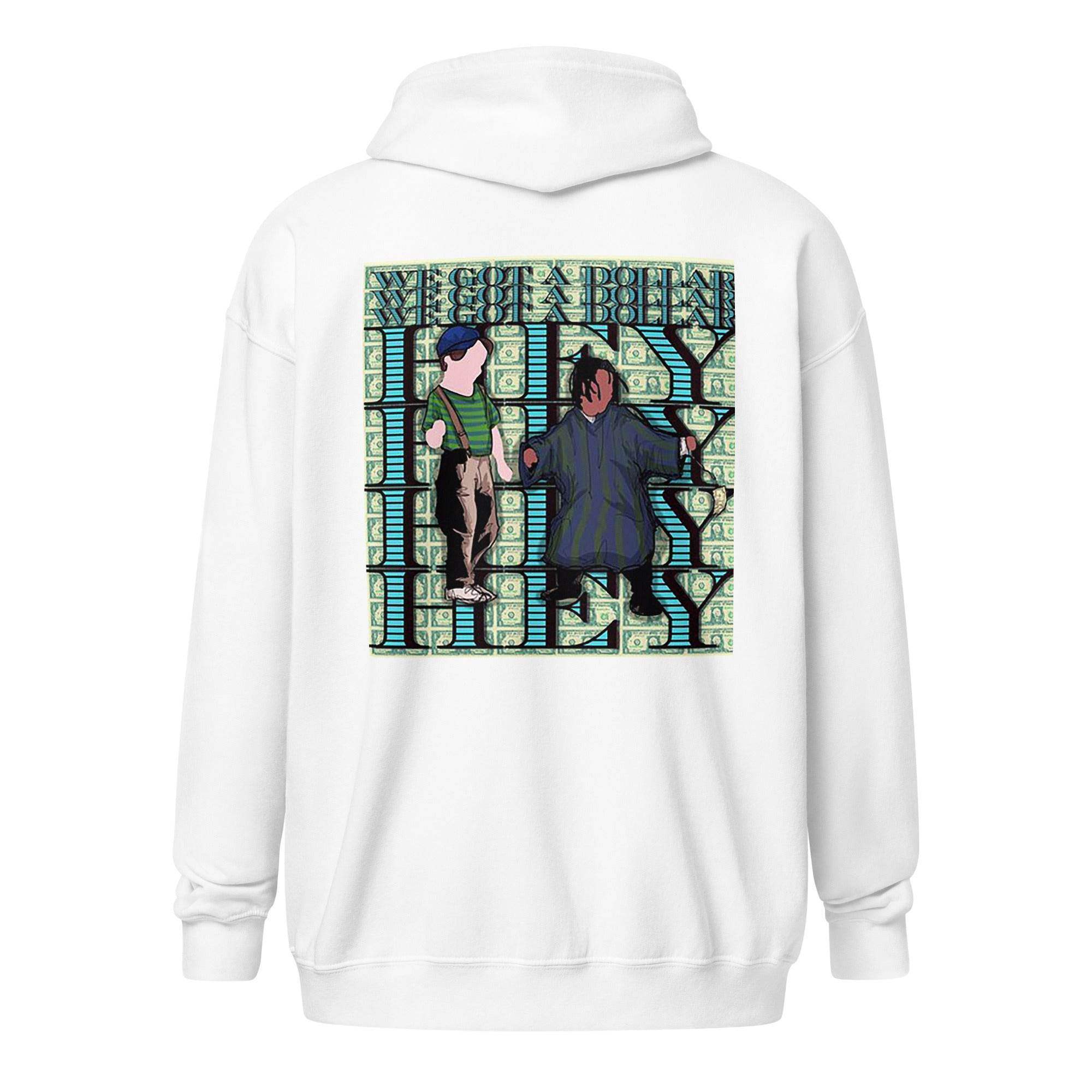 We Got A Dollar Zip Up Hoodie - InvestmenTees