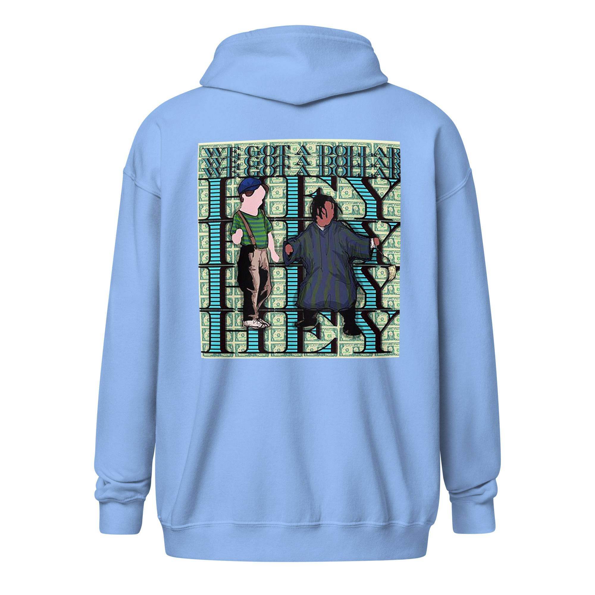 We Got A Dollar Zip Up Hoodie - InvestmenTees