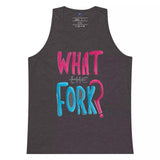 What The Fork Tank Top - InvestmenTees
